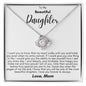 To My Daughter - One Thing - Love Knot Necklace Gift Set