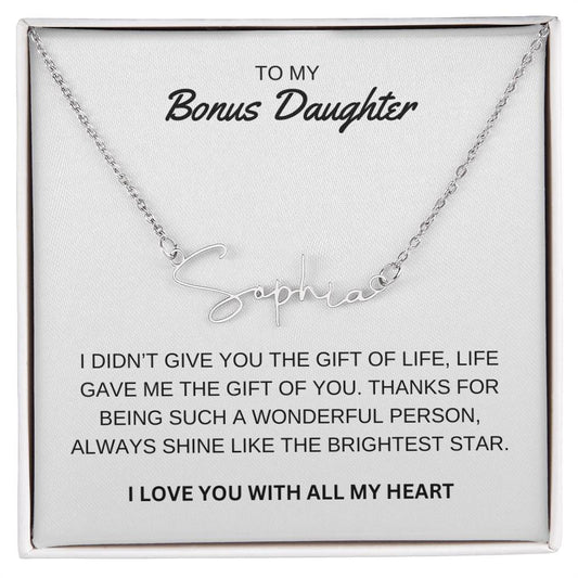 To My Bonus Daughter - I Love You - Signature Style Name Necklace