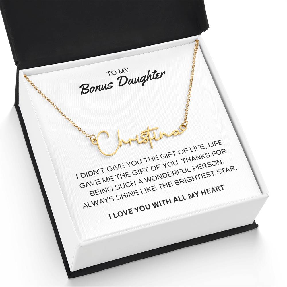 To My Bonus Daughter - I Love You - Signature Style Name Necklace