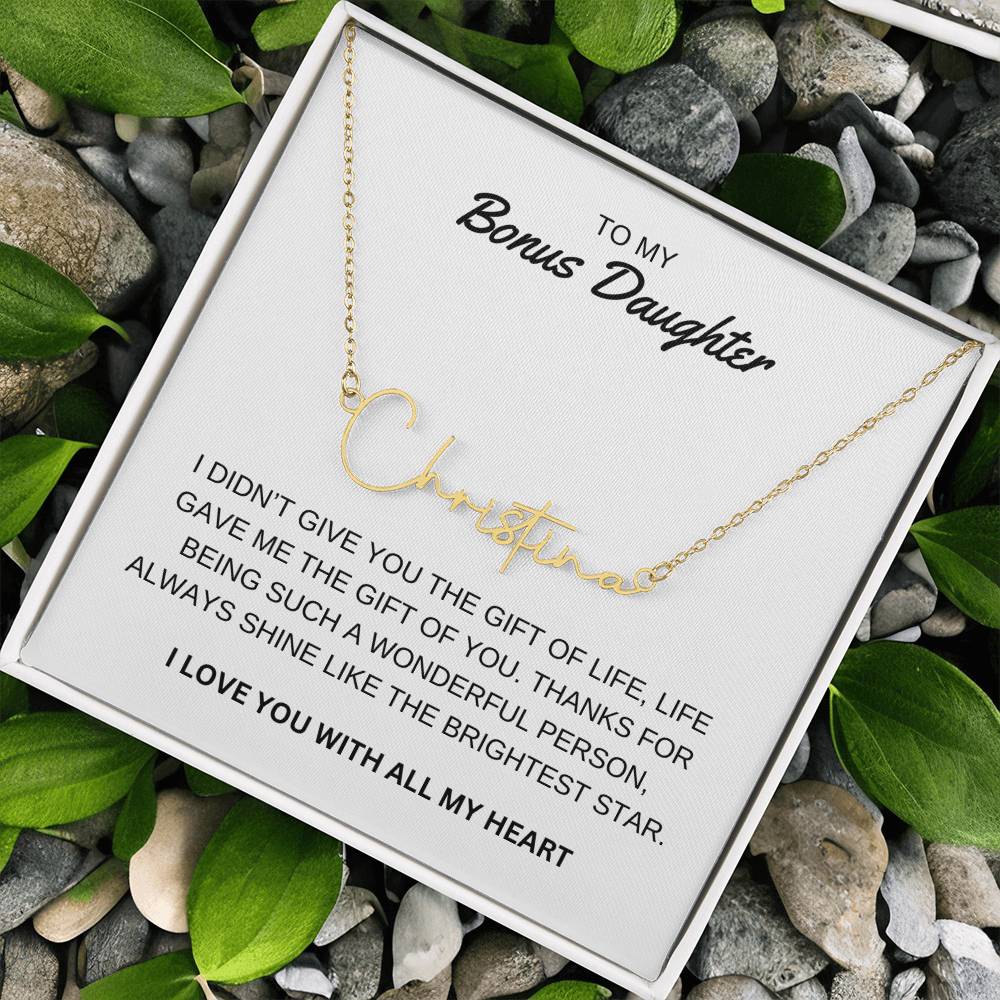 To My Bonus Daughter - I Love You - Signature Style Name Necklace