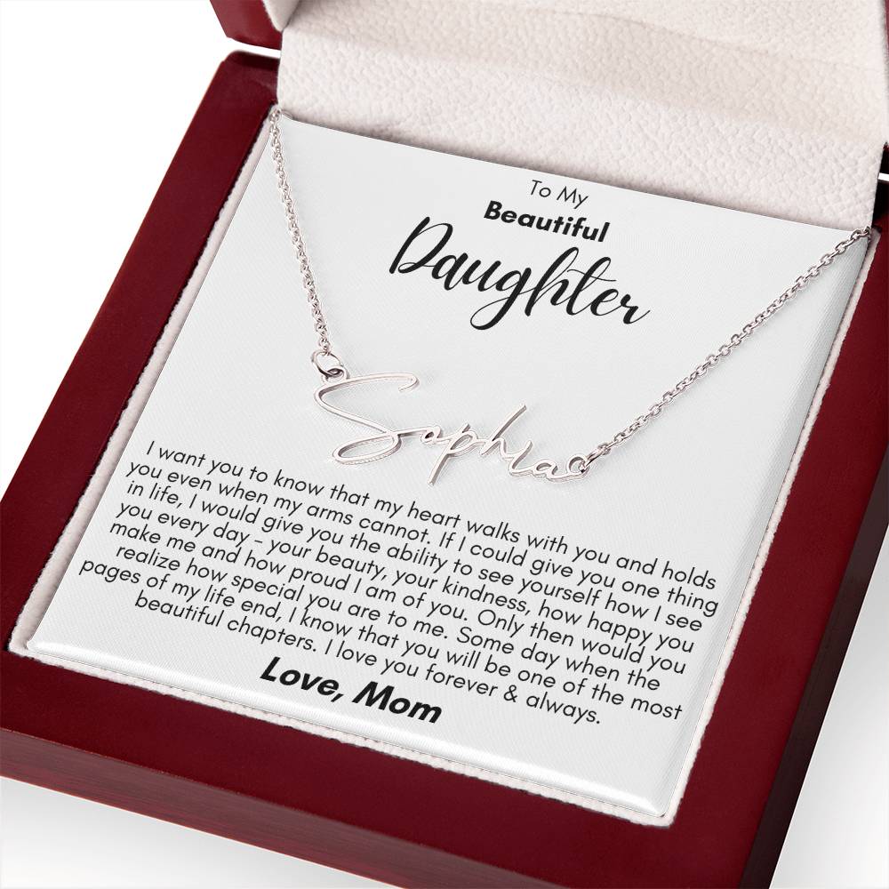 To My Beautiful Daughter- Proud of You, Love Mom  - Signature Style Name Necklace Gift Shop