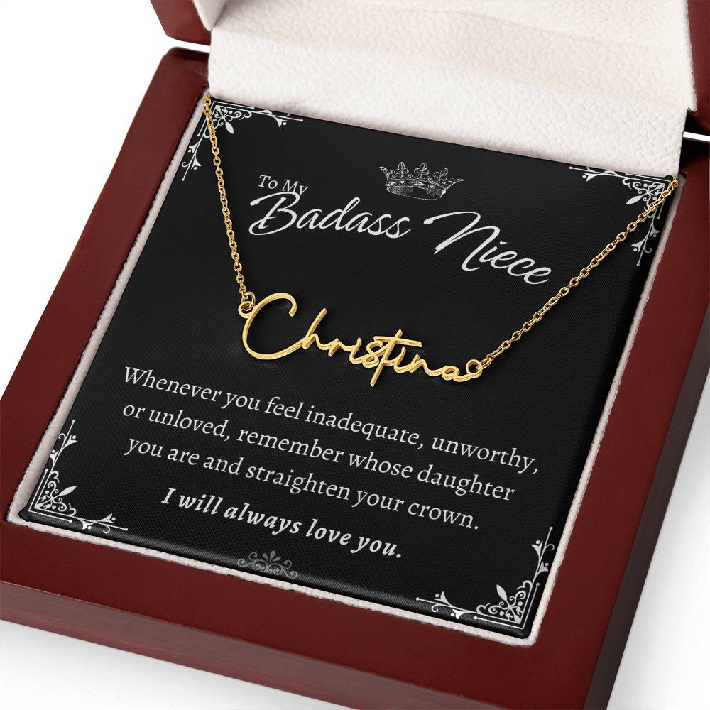 To My Badass Niece - Straighten Your Crown - Custom