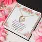 To My Bonus Daughter - Daughter In Law - Gift of You - Forever Love Necklace Gift Set