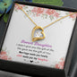 To My Bonus Daughter - Daughter In Law - Gift of You - Forever Love Necklace Gift Set