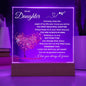 TO MY DAUGHTER - Square Acrylic Night Light Lamp - Gift