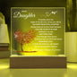 TO MY DAUGHTER - Square Acrylic Night Light Lamp - Gift