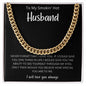 To My Smokin' Hot Husband | Cuban Link Chain