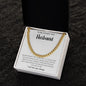 To My Smokin' Hot Husband | Cuban Link Chain
