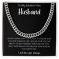 To My Smokin' Hot Husband | Cuban Link Chain