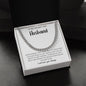 To My Smokin' Hot Husband | Cuban Link Chain