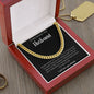 To My Smokin' Hot Husband | Cuban Link Chain