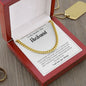 To My Smokin' Hot Husband | Cuban Link Chain