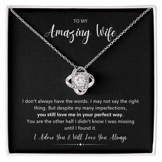 To My Amazing Wife - You're My Other Half - Love Knot Necklace Gift Set