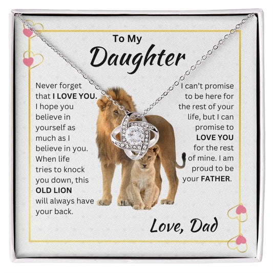 TO MY DAUGHTER - PROUD TO BE YOUR FATHER - LOVE KNOT NECKLACE