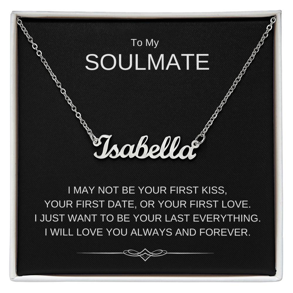 To My Soulmate -  Custom Name Necklace - Gift for Her Wife Girlfriend
