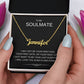 To My Soulmate -  Custom Name Necklace - Gift for Her Wife Girlfriend