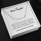 To My Bonus Daughter - I Love You - Signature Style Name Necklace