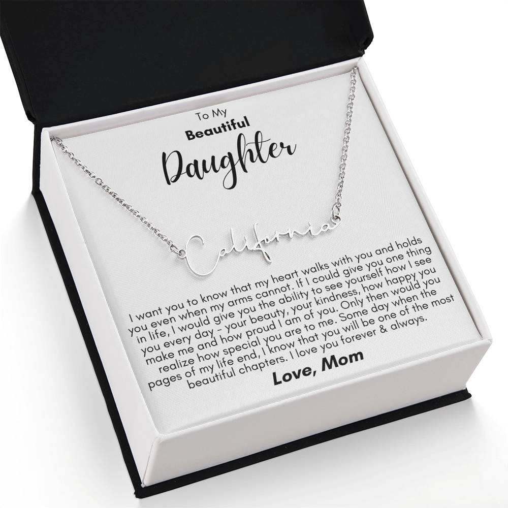 To My Beautiful Daughter- Proud of You, Love Mom  - Signature Style Name Necklace Gift Shop