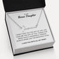 To My Bonus Daughter - I Love You - Signature Style Name Necklace