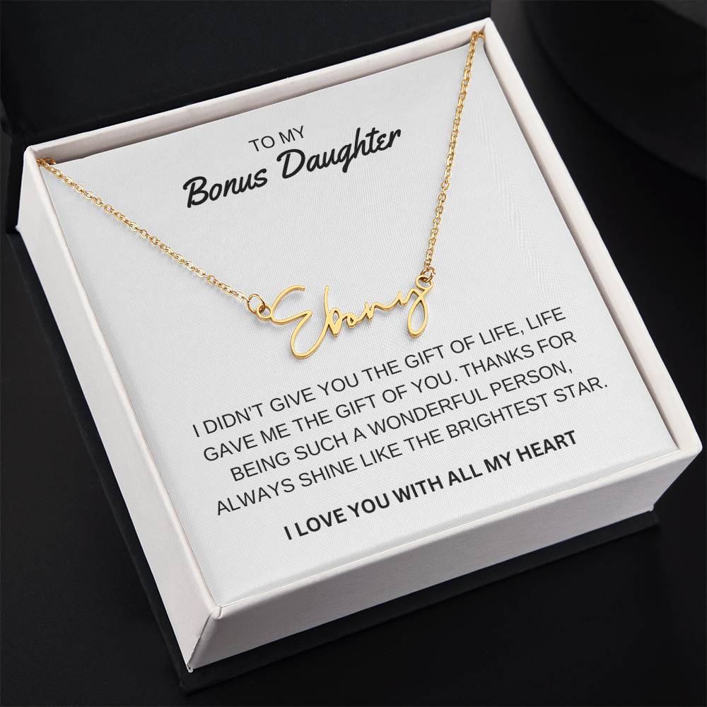 To My Bonus Daughter - I Love You - Signature Style Name Necklace