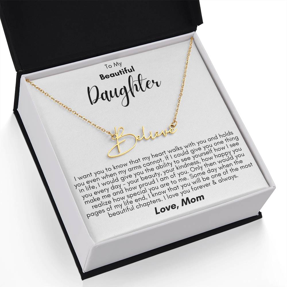 To My Beautiful Daughter- Proud of You, Love Mom  - Signature Style Name Necklace Gift Shop