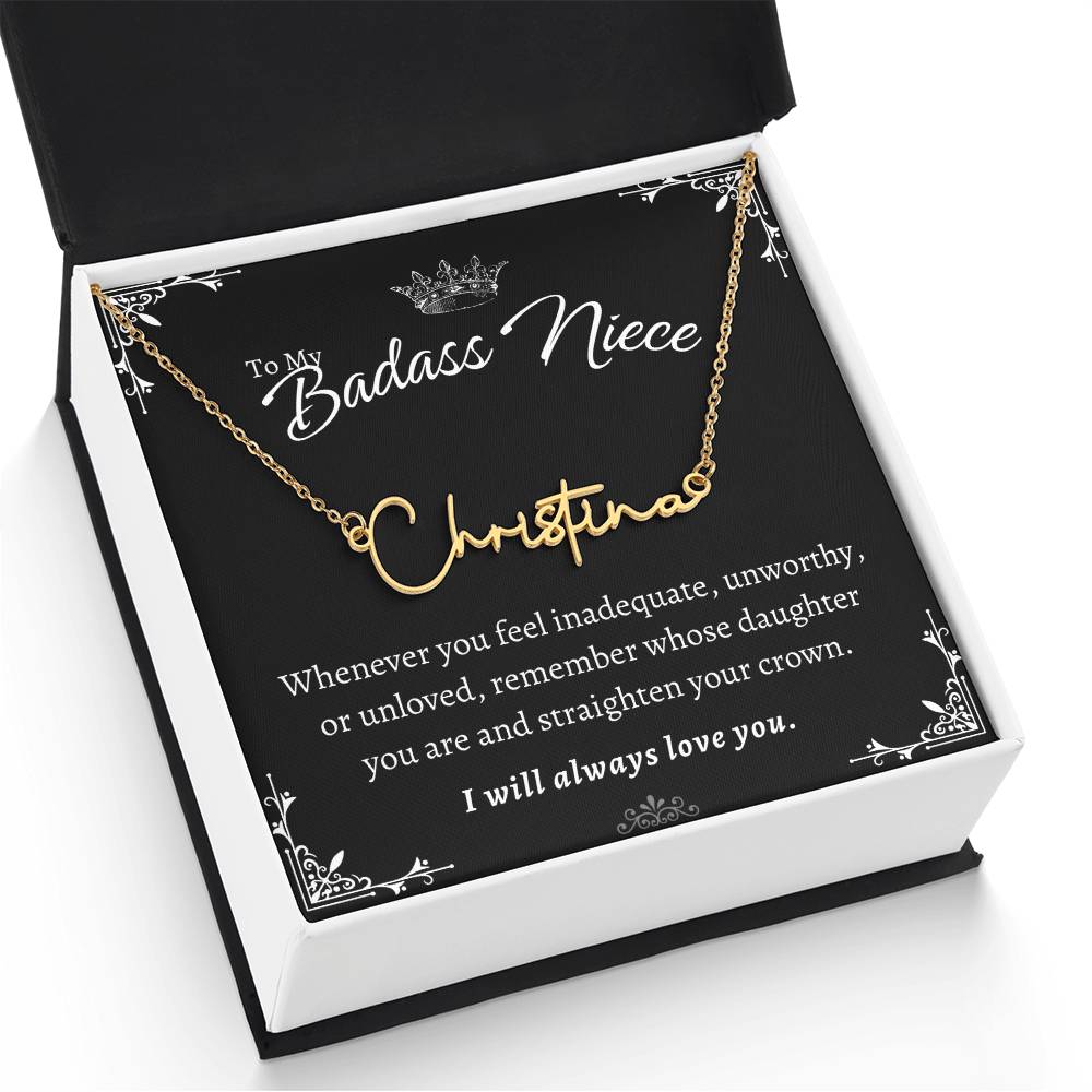 To My Badass Niece - Straighten Your Crown - Custom