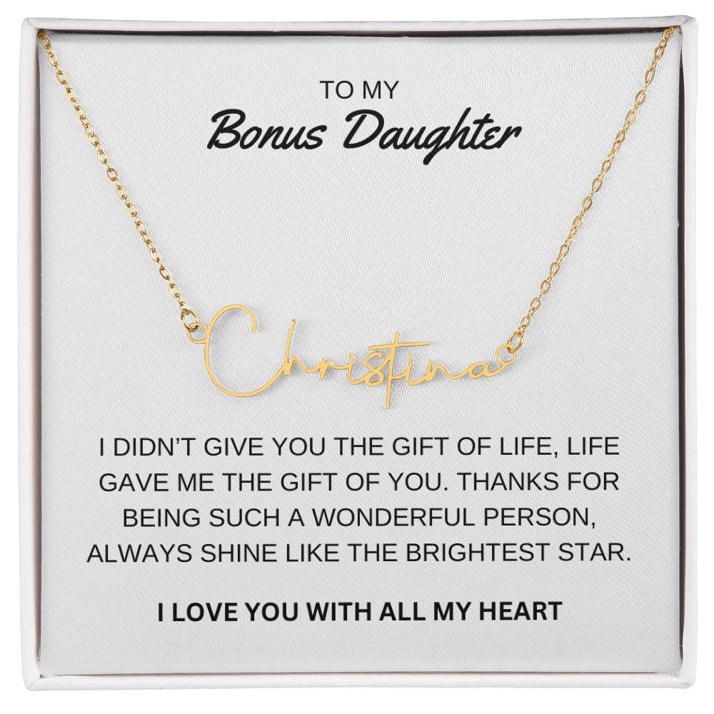 To My Bonus Daughter - I Love You - Signature Style Name Necklace