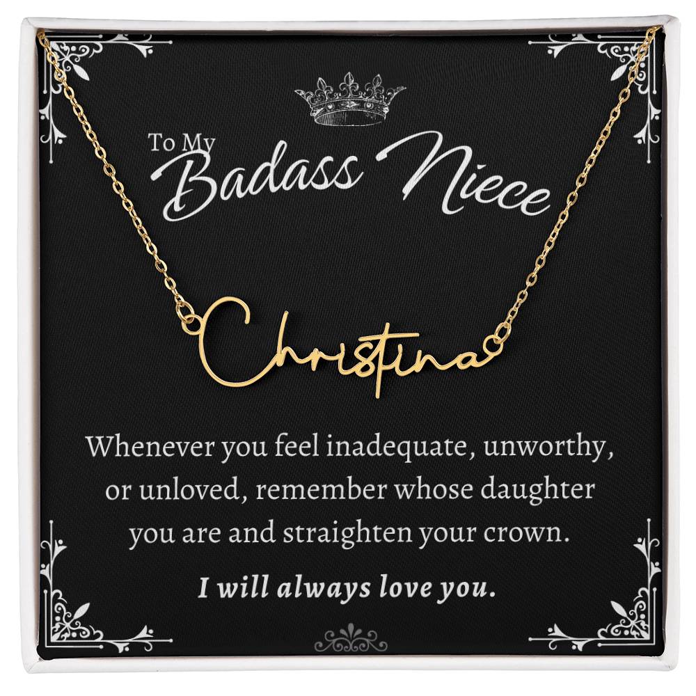 To My Badass Niece - Straighten Your Crown - Custom