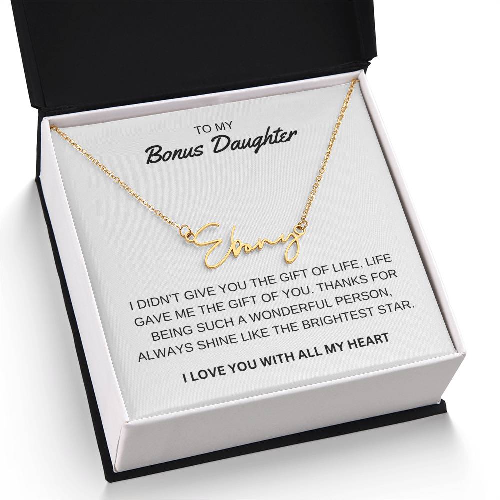 To My Bonus Daughter - I Love You - Signature Style Name Necklace