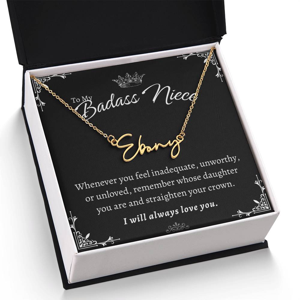 To My Badass Niece - Straighten Your Crown - Custom