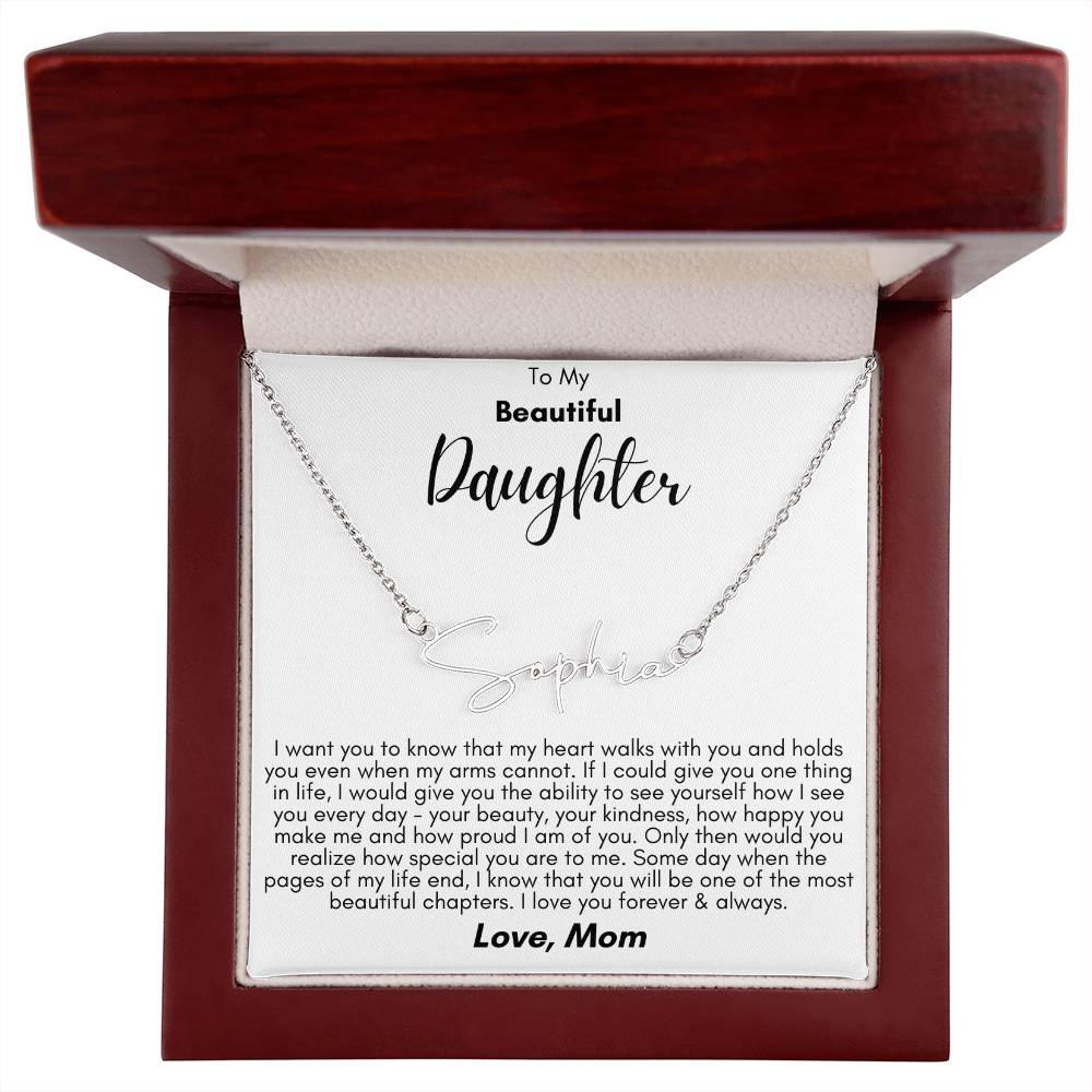 To My Beautiful Daughter- Proud of You, Love Mom  - Signature Style Name Necklace Gift Shop