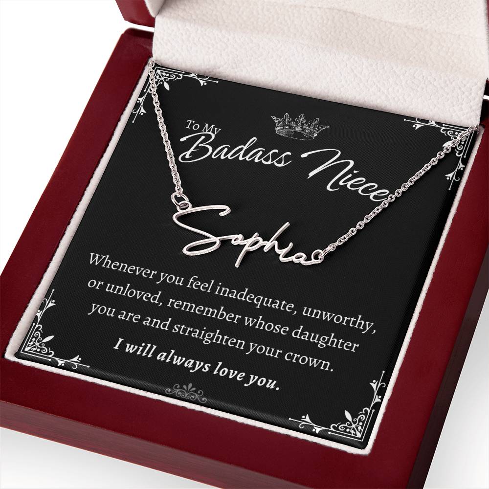 To My Badass Niece - Straighten Your Crown - Custom