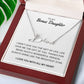 To My Bonus Daughter - I Love You - Signature Style Name Necklace