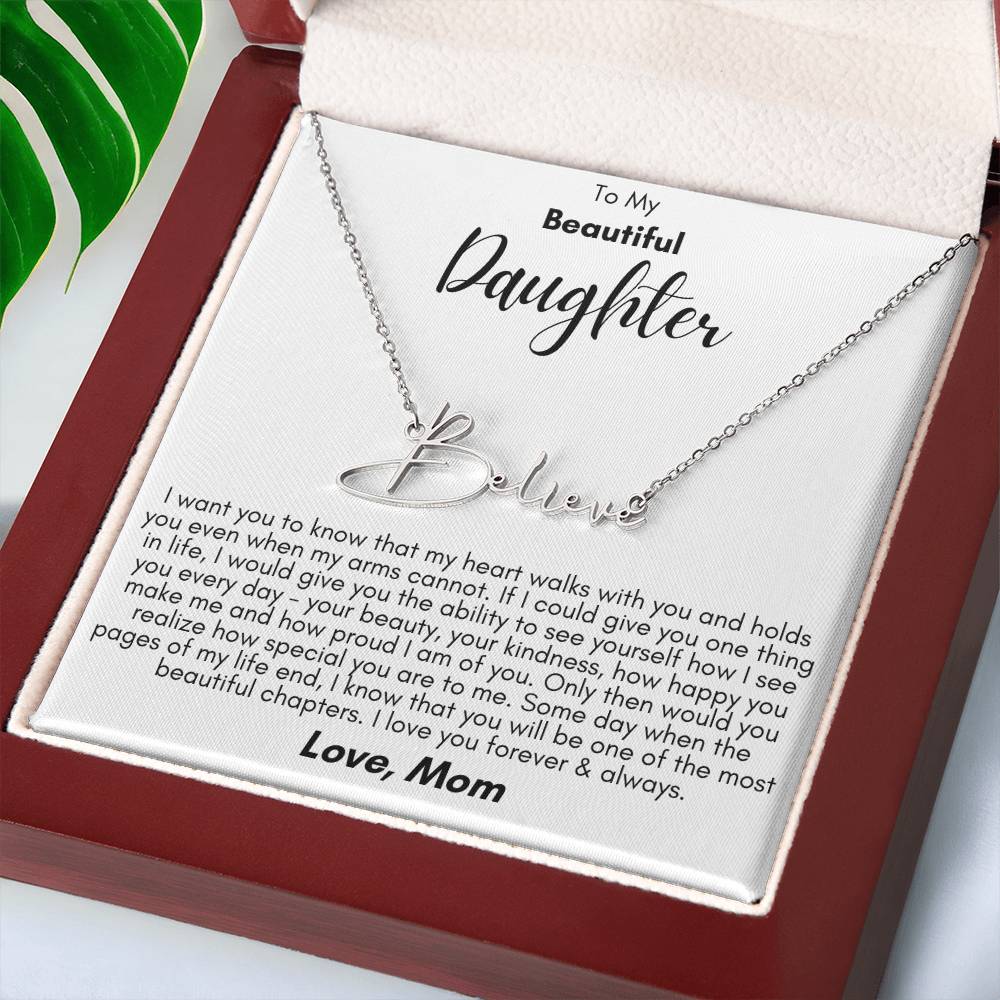 To My Beautiful Daughter- Proud of You, Love Mom  - Signature Style Name Necklace Gift Shop