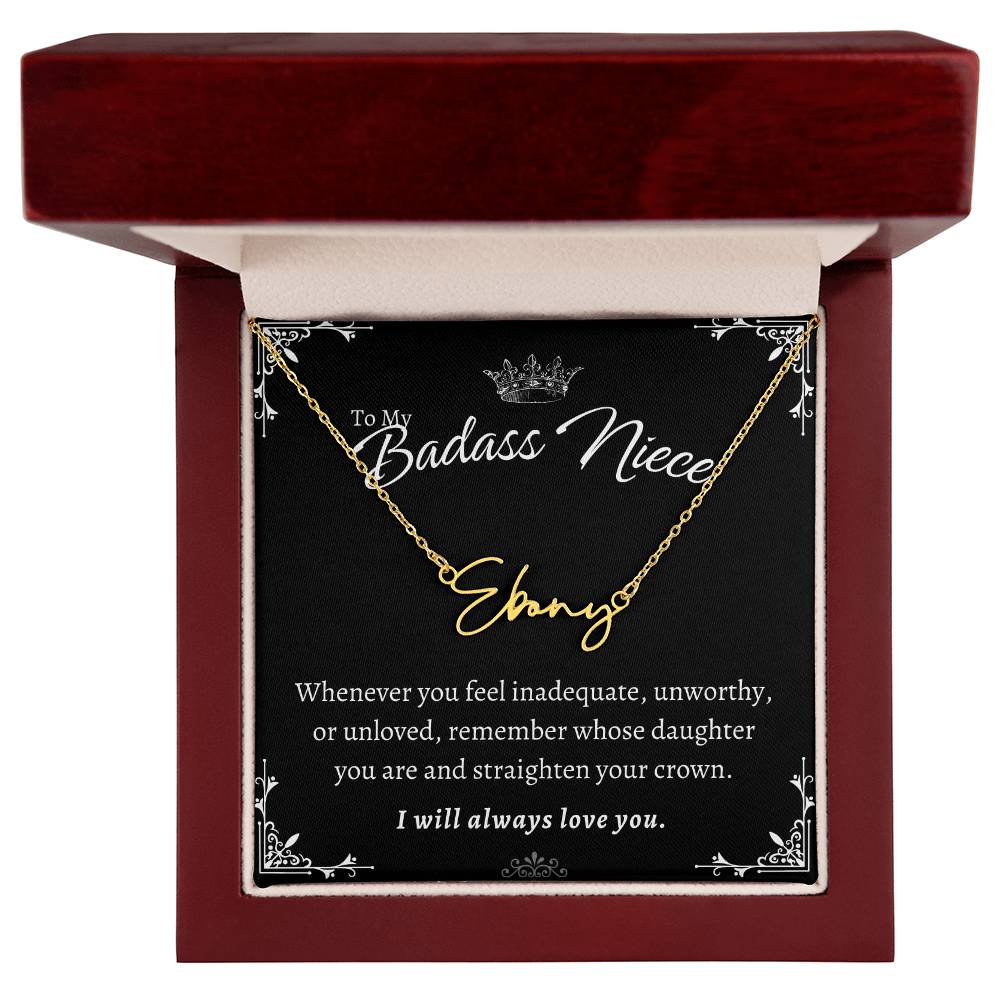 To My Badass Niece - Straighten Your Crown - Custom