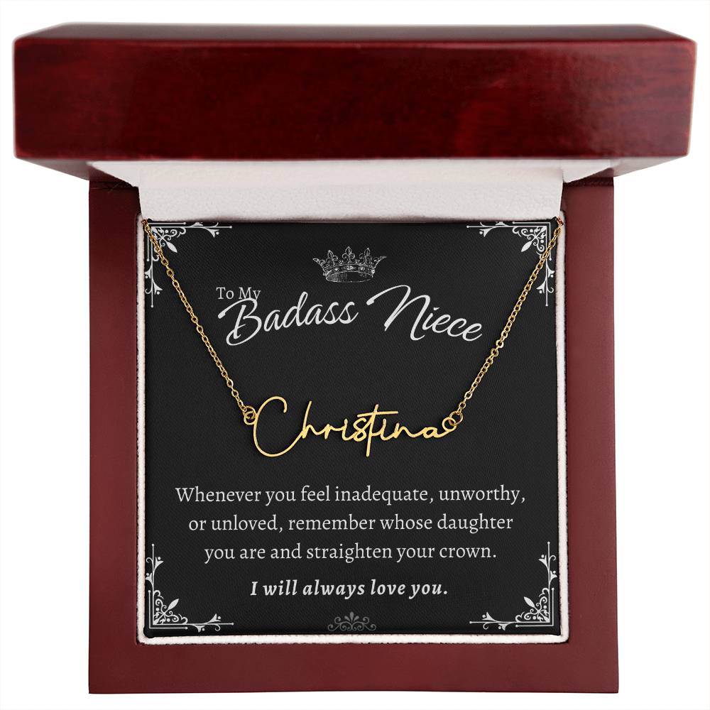 To My Badass Niece - Straighten Your Crown - Custom