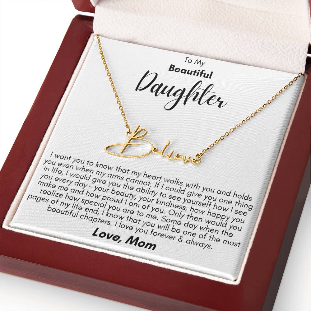 To My Beautiful Daughter- Proud of You, Love Mom  - Signature Style Name Necklace Gift Shop