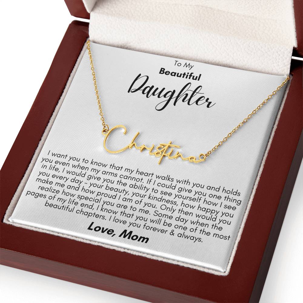 To My Beautiful Daughter- Proud of You, Love Mom  - Signature Style Name Necklace Gift Shop