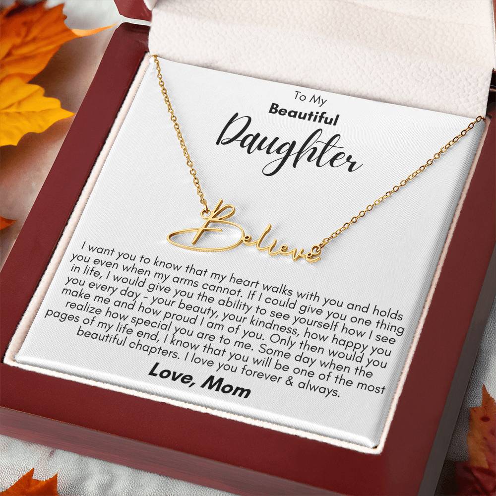 To My Beautiful Daughter- Proud of You, Love Mom  - Signature Style Name Necklace Gift Shop