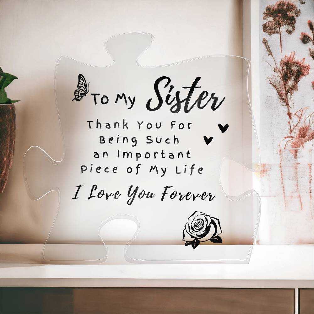 To My Sister - Printed Acrylic Puzzle