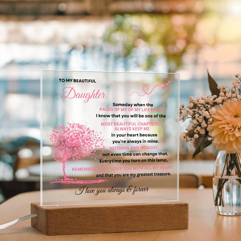 To My Beautiful Daughter - Beautiful Chapters - Acrylic Plaque Gift