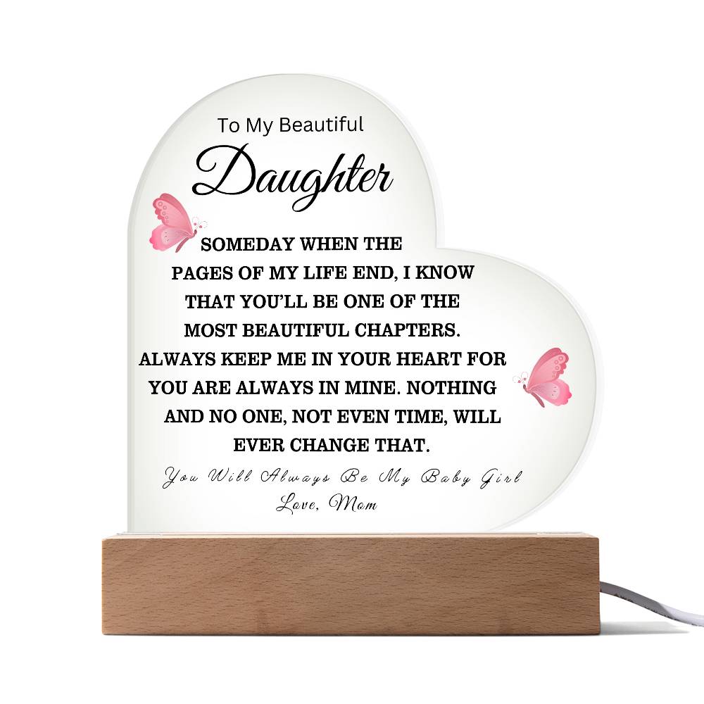 To My Beautiful Daughter Love Mom - Acrylic Heart Plaque - Night Light Gift