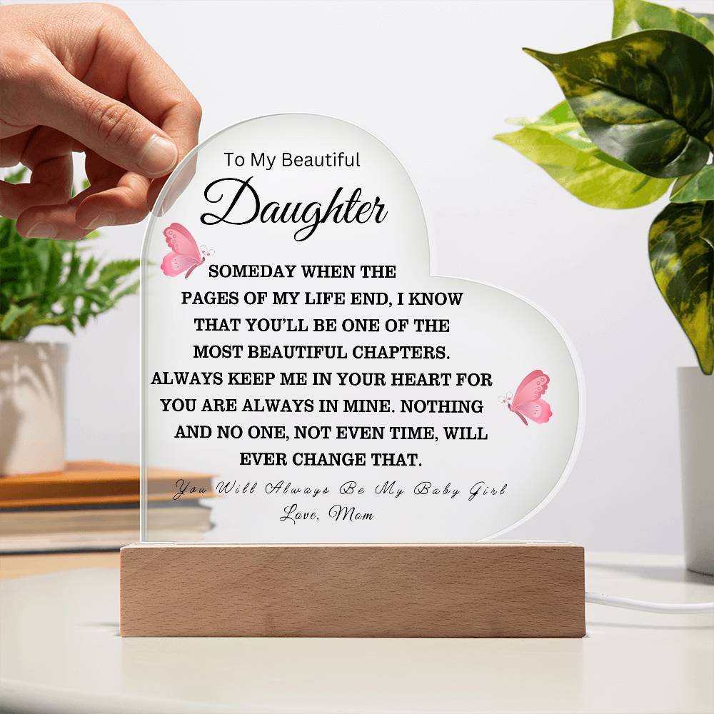 To My Beautiful Daughter Love Mom - Acrylic Heart Plaque - Night Light Gift