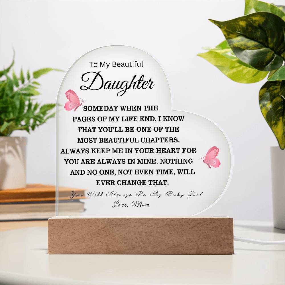 To My Beautiful Daughter Love Mom - Acrylic Heart Plaque - Night Light Gift