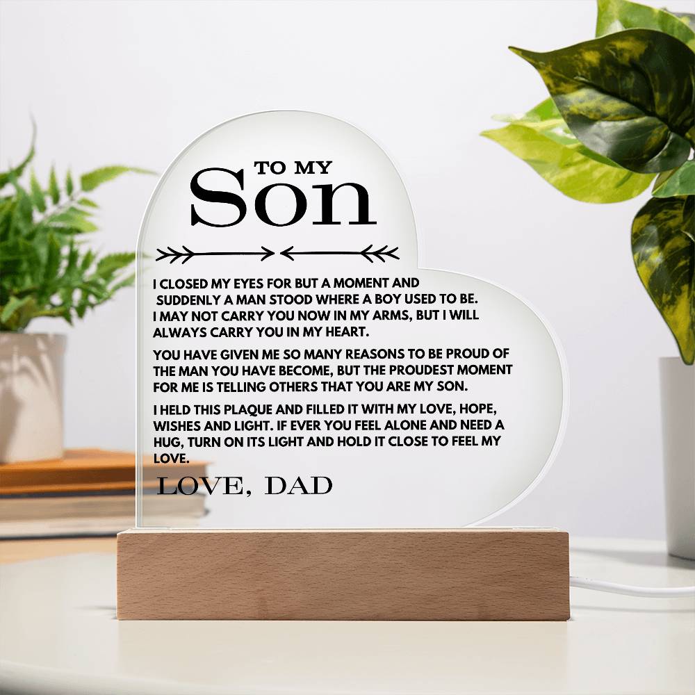 To My Son Love Dad - Carry You In My Heart  - Printed Heart Acrylic Plaque - Night Light Gift