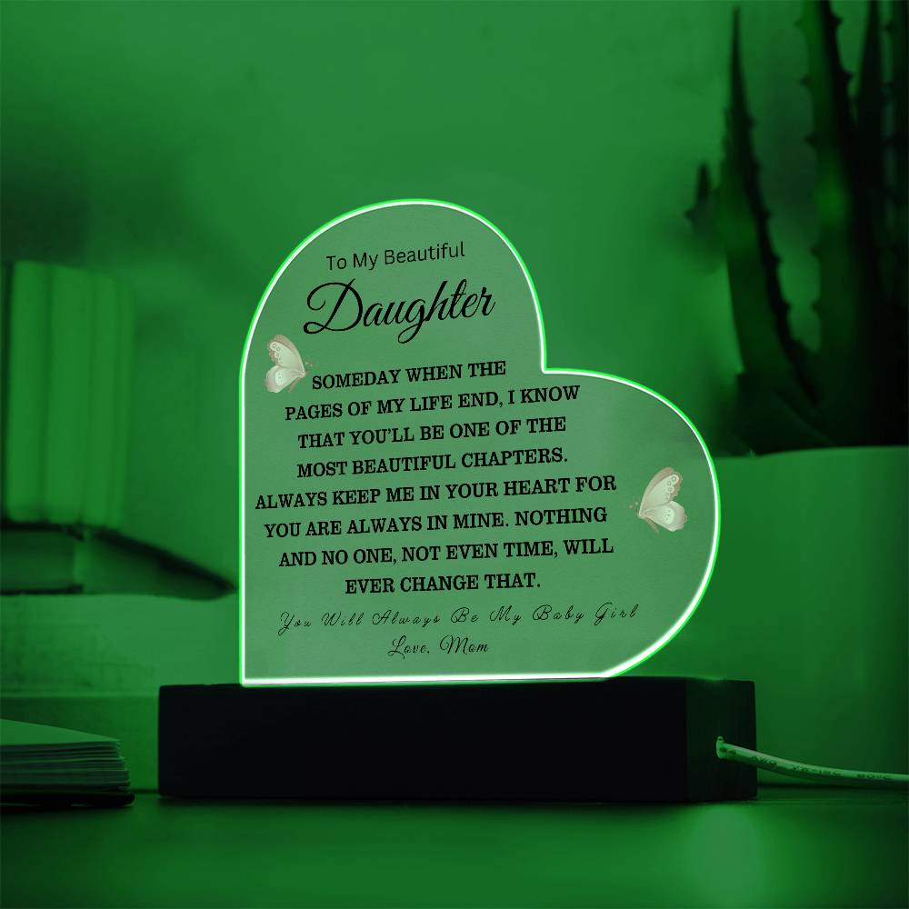 To My Beautiful Daughter Love Mom - Acrylic Heart Plaque - Night Light Gift