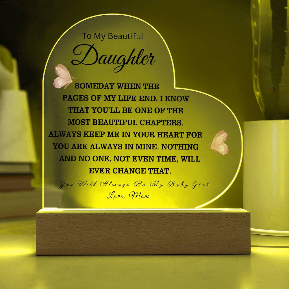 To My Beautiful Daughter Love Mom - Acrylic Heart Plaque - Night Light Gift