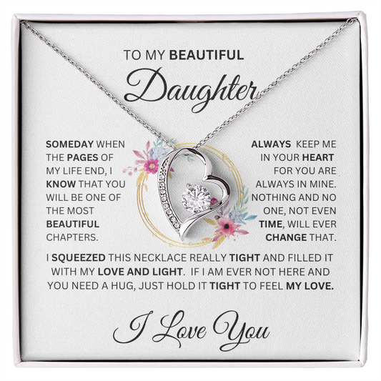 To My Beautiful Daughter - Time will never change my love for you