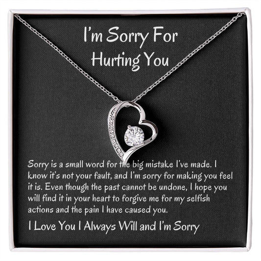 I'm Sorry For Hurting You - I Love You - Forever Love Necklace Gift Set