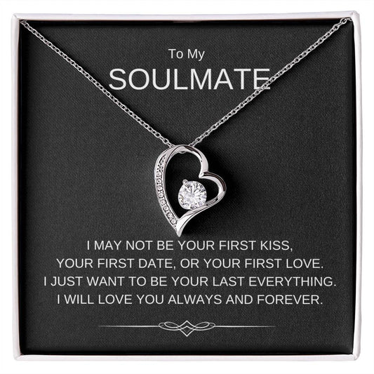 To My Soulmate - Forever Love Necklace - Gift for Her Girlfriend, Wife